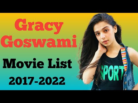 Gracy Goswami All Movie List 2017-2022 || Ashu Da Adda
