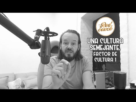 ⚪Una cultura semejante, Factor de cultura 1