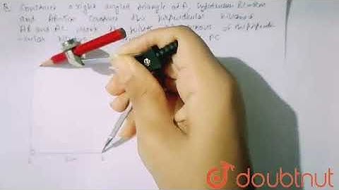 Construct a right-angled triangle right-angled at A, hypotenuse BC = 8 cm and AB = 5 cm. Constru...