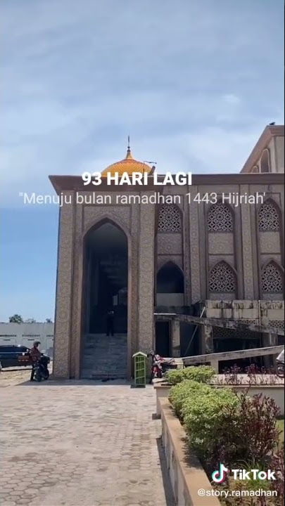 93 hari lagi menuju ramadhan 2022 1443hijriah #ramadhan #ramadhan 2022#bulanramadhan1443h