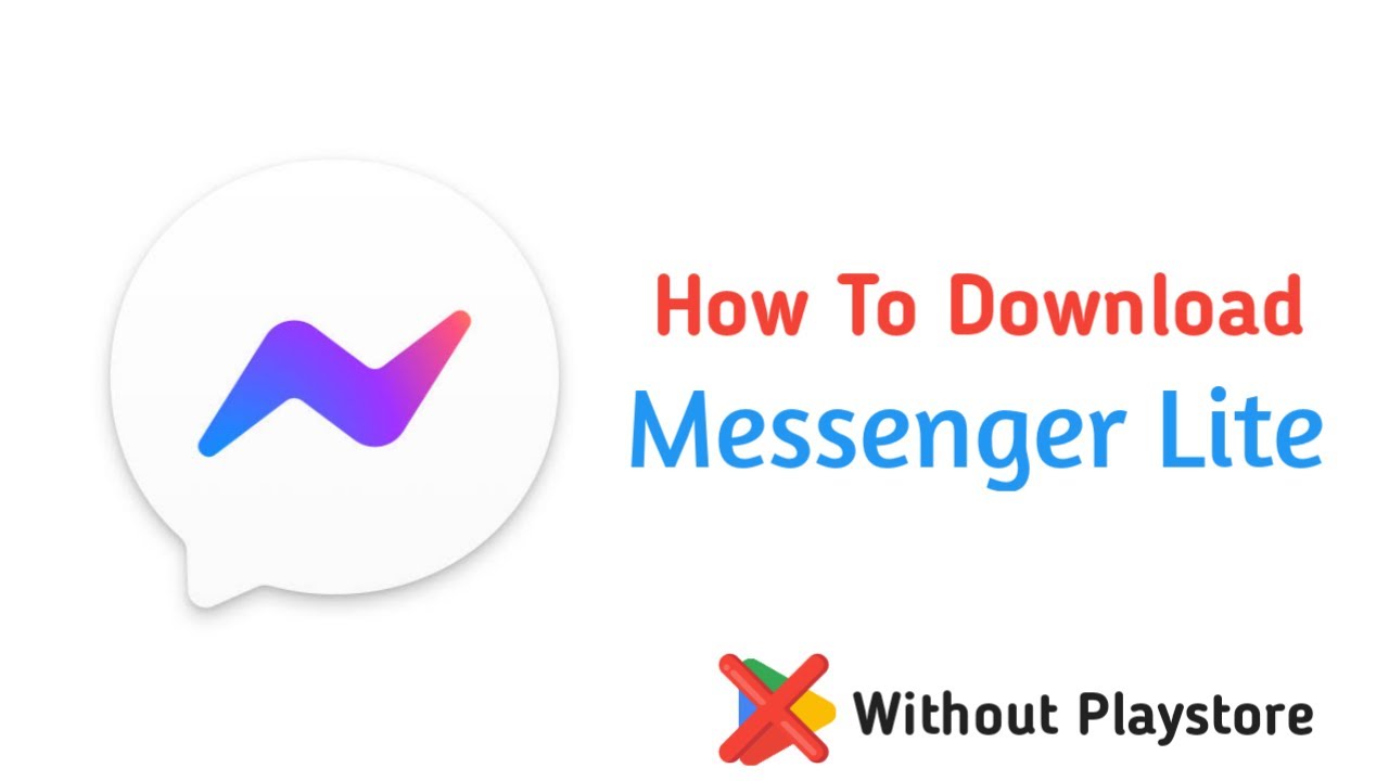 How to download Messenger Lite APK now that is not in Google Play - Softonic