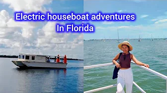 Electric Houseboat Adventure in Florida