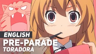 Video thumbnail of "Toradora! - "Pre-Parade" (Opening)  | ENGLISH Ver | AmaLee (feat. LilyPichu)"