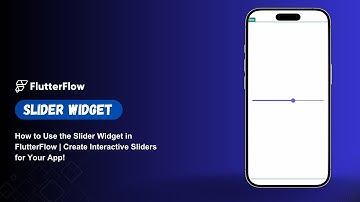 How to Use the Slider Widget in FlutterFlow | Create Interactive Sliders for Your App!