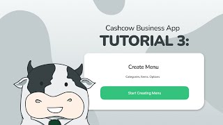 Tutorial 3: How to Create a Menu in Cashcow Business