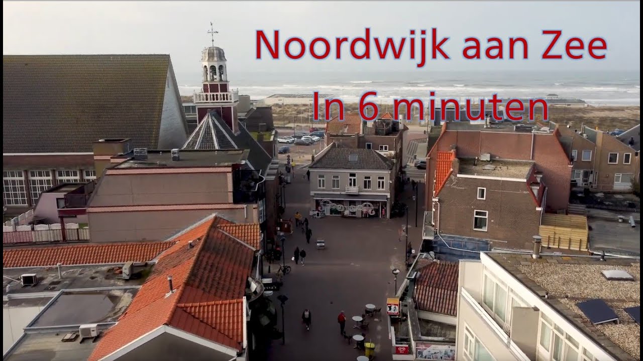 Noordwijk aan zee in 6 minuten