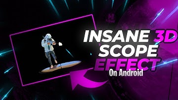 3D Scope Effect Tutorial For Android | Pubg Montage 3D Scope Tutorial | Android Tutorial for Montage