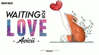 (Motivational songs) (Lyrics & Vietsub) Avicii - Waiting For Love Resimi