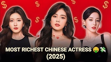 TOP 10 MOST RICHEST CHINESE ACTRESS 2025 || BILLIONAIRE CHINESE ACTRESS 2025 || BAI LU || ZHAO LUSI