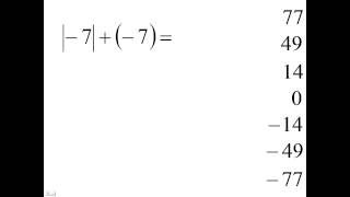 The Absolute Value Of Negative Seven Plus Negative Seven MathPrimary 20 Seconds Math Quiz For Kids