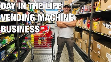 Day in the life as a vending machine business !!