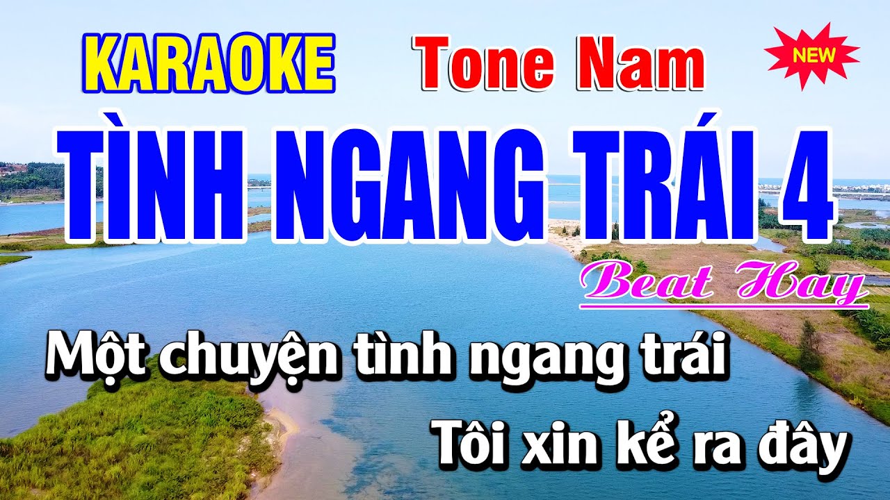 🎤 Tình Ngang Trái 4 - Karaoke Tone Nam  | Beat Hay 🎶 | Bạch Duy Sơn