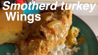 How to make Smothered Turkey Wings