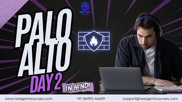 Palo Alto Firewall Course - Day 2 | NextGen IT Courses 🔥