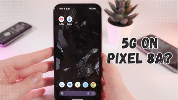 Google Pixel 8a: Does It have 5G?