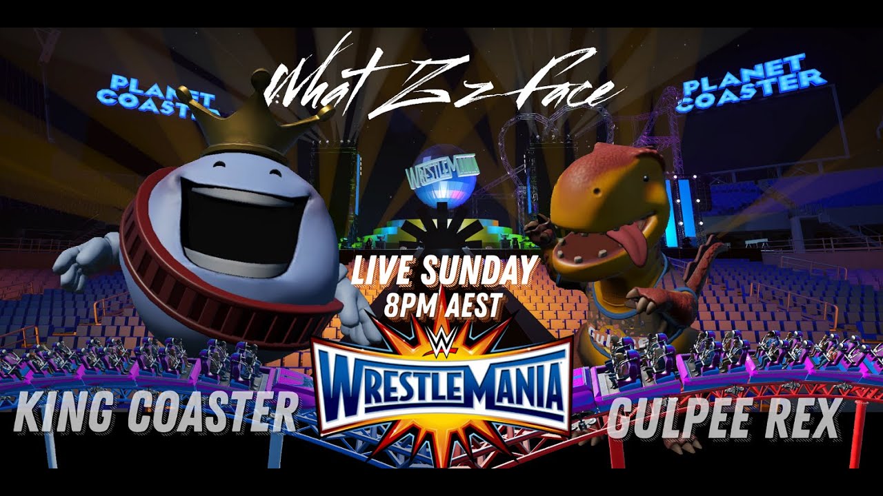 WWE Wrestlemania 33 Trailer | Planet Coaster