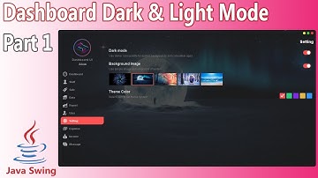 Java UI Design - Dashboard Dark Mode and Light Mode (Part 1)