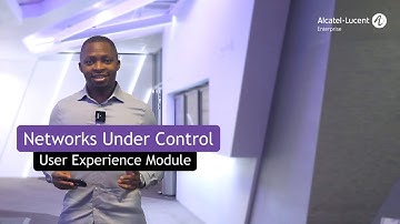 See Your Network Through Your Users’ Eyes: OmniVista User Experience capabilities