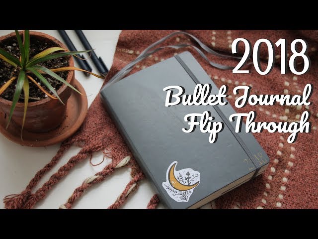 2018 BULLET JOURNAL FLIP THROUGH | a year in my planner