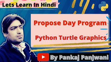 Propose Day Program | Python Turtle Graphics | Hindi
