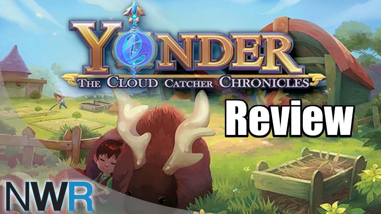 Yonder: The Cloud Catcher Chronicles (Switch) Review (Video Game Video Review)