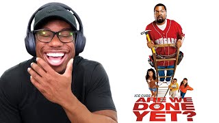 ARE WE DONE YET Is SUPER Hilarious!!!