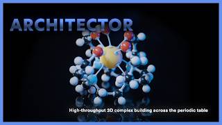 R&D 100 Awards 2026: Architector — Accelerating Molecular Discovery with AI