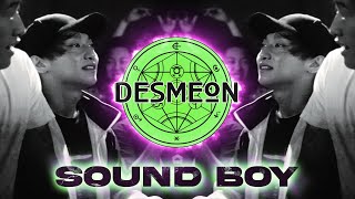 Desmeon - Sound Boy