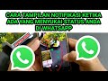 cara tampilan notifikasi ketika ada yang menyukai status anda di WhatsApp