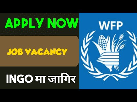 JOB VACANCY।।WORLD FOOD PROGRAMME।।