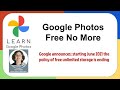 Google Photos Changes-No more Free Unlimited Storage?