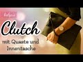 DIY/Kunstleder Clutch nähen mit Quaste und Innentasche