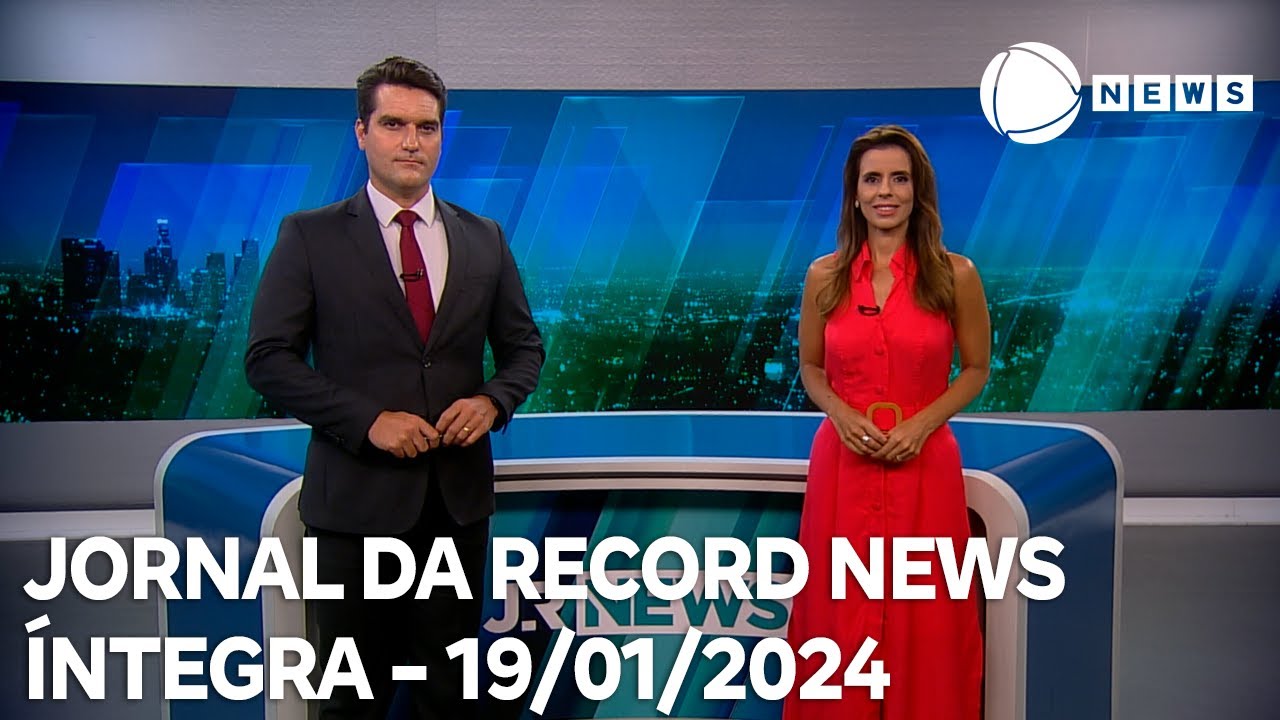 Jornal da Record News – 19/01/2024