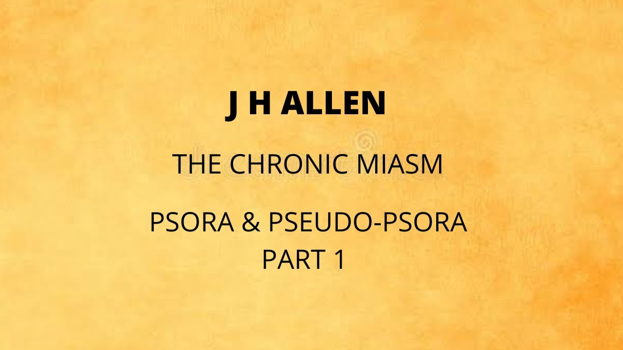 J H ALLEN CHRONIC MIASMS PART 1