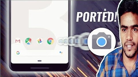 Pixel 3 Google Camera PORT for Other Android Phones (NO ROOT) Samples & Comparisons.