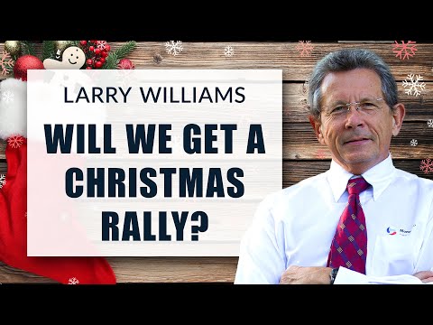 Will We Get a Christmas Rally? | Larry Williams Special Presentation (12.06.21)