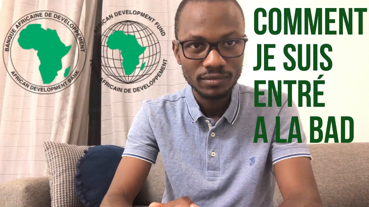 Comment suis-je devenu Consultant à la  BAD