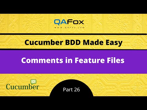 Comments in Feature Files (Cucumber BDD - Part 26)