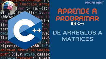 Aprende a programar en C++ - Arreglos y matrices
