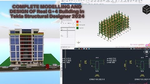 Real-life Building Design of in Tekla Structural Designer || Complete modelling of G+4 RCC Building