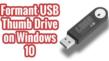 Windows 10 - Format USB Thumb Drive