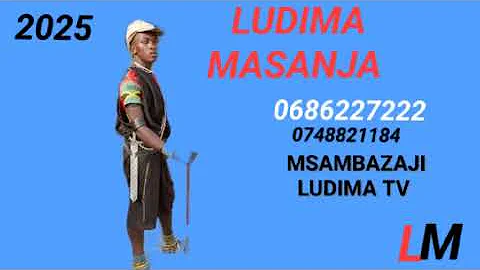 LUDIMA MASANJA MAGWASHI LUYEJA NZIKU Msambazaji Ludima Tv 2025 
