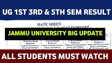 JAMMU UNIVERSITY UG 1ST 3RD & 5TH SEMESTER RESULT || JAMMU UNIVERSITY 1ST SEM RESULT DATE