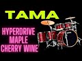Tama Superstar Hyperdrive Maple Cherry Wine