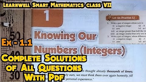 Learnwell smart Maths Class 7 Unit 1 Ex 1.1 Solutions| Class 7  learnwell maths Ex 1.1 Solutions Pdf