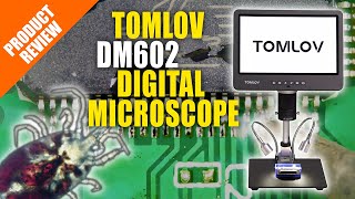Tomlov DM602 Digital Microscope Unboxing and Review
