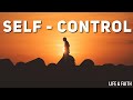 🙏 Bible verses about Self - Control - Audio bible.📖