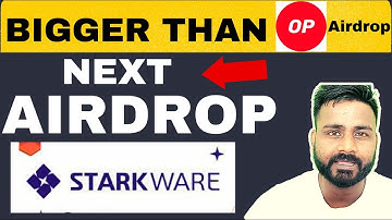 STARK WARE Token (STARkNET  ) Airdrop will be Bigger than Optimism / STARKNET Airdrops