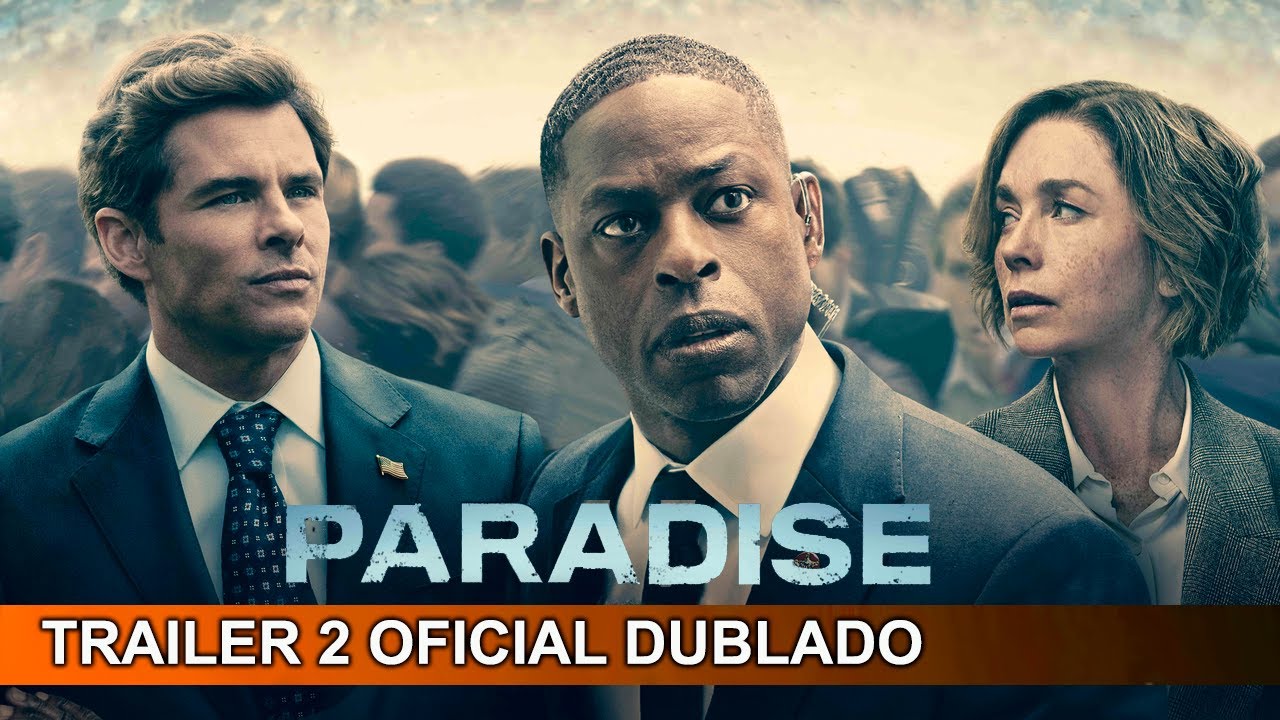 Paradise 2025 Trailer 2 Oficial Dublado - YouTube