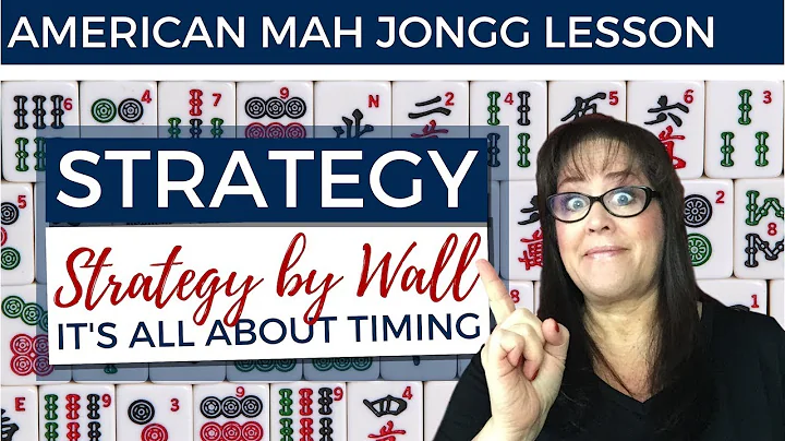 American Mah Jongg Lesson Strategy by Wall (mock c...